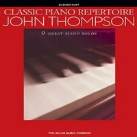 Класичен Репертоар На Пијано: Џон Томпсон: Основно
